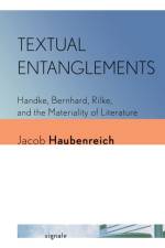 Textual Entanglements af Jacob Haubenreich