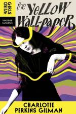 The Yellow Wall-Paper af Charlotte Perkins Gilman