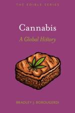 Cannabis af Bradley J Borougerdi