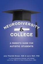 The Parent's Guide to College for Students with Autism af Jane Thierfield Brown