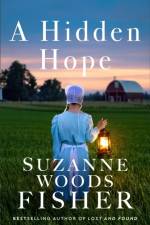 A Hidden Hope af Suzanne Woods Fisher