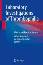 Laboratory Investigations of Thrombophilia