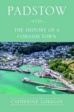 Padstow af Catherine Lorigan