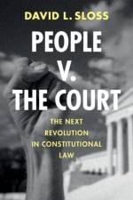 People v. The Court af David L. (Santa Clara University School of Law) Sloss