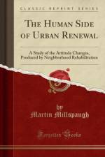 The Human Side of Urban Renewal af Martin Millspaugh