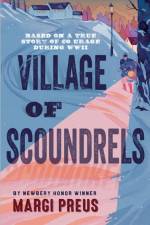 Village of Scoundrels af Margi Preus