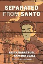 Separated from Santo af Brian Barazzuol