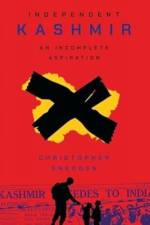 Independent Kashmir af Christopher Snedden