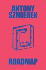 Roadmap af Antony Szmierek