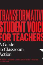 Transformative Student Voice for Teachers af Dane Stickney