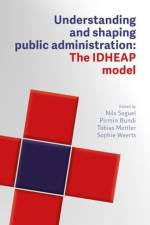 Understanding and Designing Public Administration af Nils Soguel
