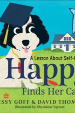 Happy Finds Her Calm af Sissy Goff