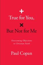True for You, But Not for Me af Paul Copan