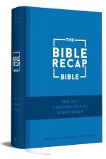 The Bible Recap 365-Day Chronological Study Bible