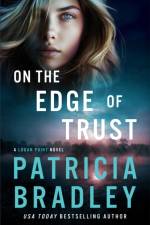 On the Edge of Trust af Patricia Bradley