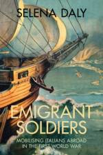 Emigrant Soldiers af Selena (University College London) Daly