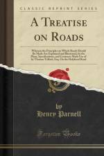 A Treatise on Roads af Henry Parnell