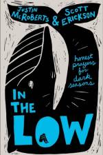 In the Low af Justin Mcroberts