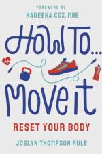 How To Move It af Joslyn Thompson Rule