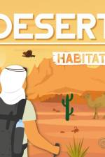 Desert Habitats