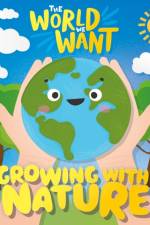 Growing with Nature