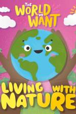 Living with Nature