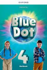 Blue Dot: Level 4: Workbook af Kathleen Kampa