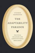 The Adaptability Paradox af Stephen Skowronek