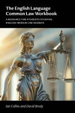 The English Language Common Law Workbook af Ian Collins