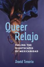 Queer Relajo af David Tenorio