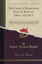 The Code of Hammurabi, King of Babylon about 2250 B. C af Robert Francis Harper
