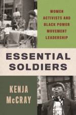 Essential Soldiers af Kenja McCray