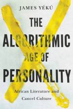 The Algorithmic Age of Personality af James Yeku