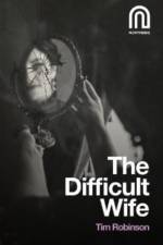 The Difficult Wife