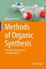 Methods of Organic Synthesis af Alexander Dufert