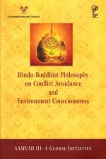 Hindu-Buddhist Philosophy on Conflict Avoidance and Environment Consciousness af Vivekananda International Foundation