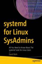 systemd for Linux SysAdmins af David Both