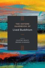 The Oxford Handbook of Lived Buddhism
