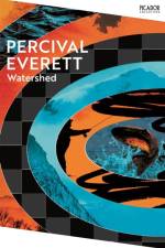 Watershed af Percival Everett