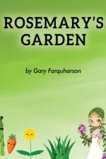 Rosemary's Garden af Gary Farquharson