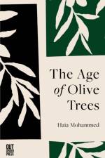 The Age of Olive Trees af Haia Mohammed