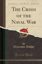 The Crisis of the Naval War (Classic Reprint) af Unknown Author