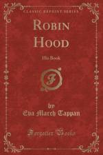Robin Hood af Eva March Tappan