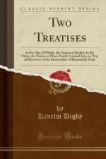 Two Treatises af Kenelm Digby