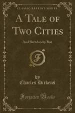 A Tale of Two Cities af Charles Dickens