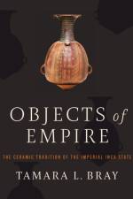 Objects of Empire af Tamara L. Bray