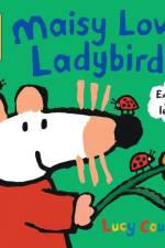 Maisy Loves Ladybirds: A Maisy's Planet Book af Lucy Cousins