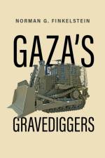 Gaza's Gravediggers af Norman Finkelstein