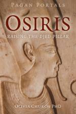 Pagan Portals - Osiris af Olivia Church