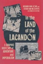 In the Land of the Lacandon af Richard Ivan Jobs